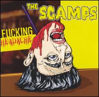 Scamps - Fuckin Headache lyrics