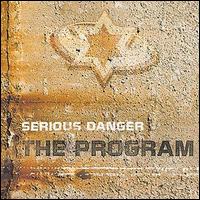 Serious Danger - Program lyrics