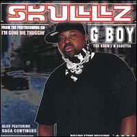 Skullz - G-Boy lyrics