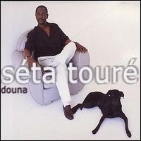 Seta Toure - Douna lyrics