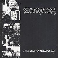 Skitsystem - Gra Varld/Svarta Tankar lyrics