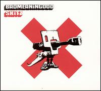 Skitz - Badmeaningood, Vol. 1 lyrics