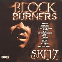 Skitz [Rap] - Block Burners lyrics
