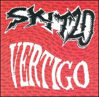 Skitzo [Rock UK] - Vertigo lyrics