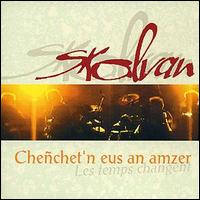 Skolvan - Chenchet'n Eus an Amzer lyrics