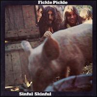 Fickle Pickle - Sinful Skinful lyrics