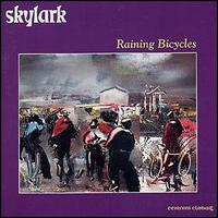 Skylark - Raining Bicycles lyrics