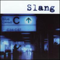 Slang - Blue lyrics