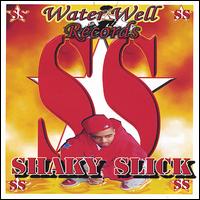 Shaky Slick - Shaky Slick lyrics