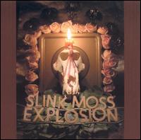 Slink Moss - Explosion lyrics