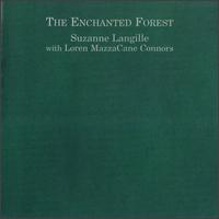 Suzanne Langille - The Enchanted Forest lyrics