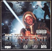 Ras Kass - Revenge of the Spit lyrics