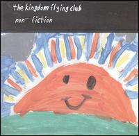 The Kingdom Flying Club - Non-Fiction lyrics