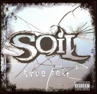 Soil - True Self lyrics