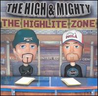 The High & Mighty - Highlite Zone lyrics