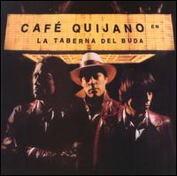 Caf Quijano - La Taberna del Buda lyrics