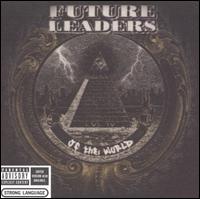 Future Leaders of the World - LVL IV lyrics