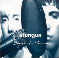 Stungun - Shape of a Dream lyrics