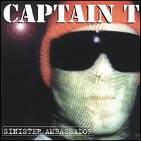 Captain T - Sinister Ambassador lyrics
