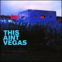 This Ain't Vegas - The Night Don Benito Changed My Life lyrics