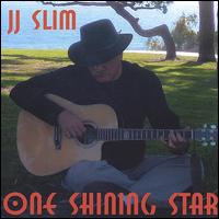 JJ Slim - One Shining Star lyrics