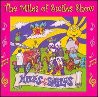 The Miles Of Smiles Show - Let's Rock! lyrics