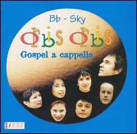 BB Sky - Orbis Orbis Gospela Capella lyrics