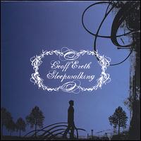Geoff Ereth - Sleepwalking EP lyrics