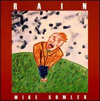 Mike Sumler - Rain lyrics