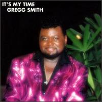 Gregg Smith - It's My Time lyrics