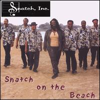 Snatch Inc - Snatch on the Beach lyrics