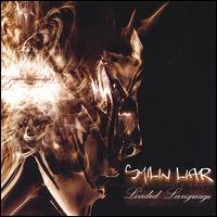 Smilin Liar - Loaded Language lyrics