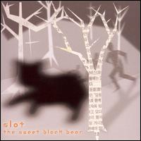 Slot - The Sweet Black Bear lyrics