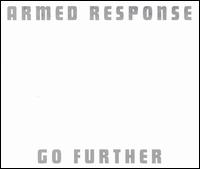 Armed Response - Go Further lyrics