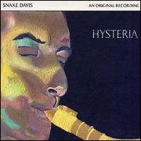 Snake Davis - Hysteria lyrics