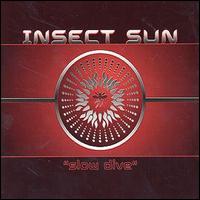 Insect Sun - Slow Dive lyrics