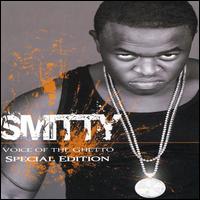 Smitty - Voice of the Ghetto lyrics
