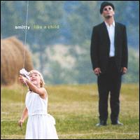 Smitty - Like a Child lyrics