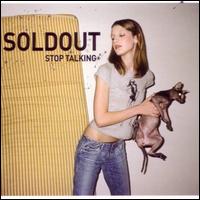 Soldout - Stop Talking lyrics
