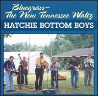 Hatchie Bottom Boys - New Tennessee Waltz lyrics