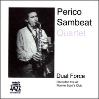 Perico Sambeat - Dual Force [live] lyrics
