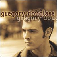 Gregory Douglass - Gregory Douglass lyrics