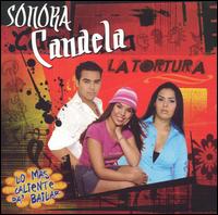 Sonora Candela - La Tortura lyrics