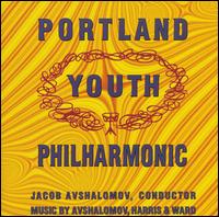 Portland Youth Philharmonic - Music by Avshalomov, Harris & Ward lyrics