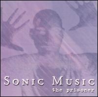 Sonic Music - The Prisoner lyrics