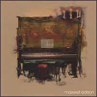 Maxwell Edison - Maxwell Edison lyrics