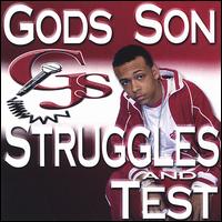God's Son - Struggles & Test lyrics