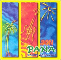 Son Pana - Pachy Carrasco lyrics