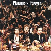 Pleasure Forever - Pleasure Forever lyrics