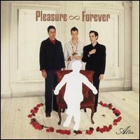 Pleasure Forever - Alter lyrics